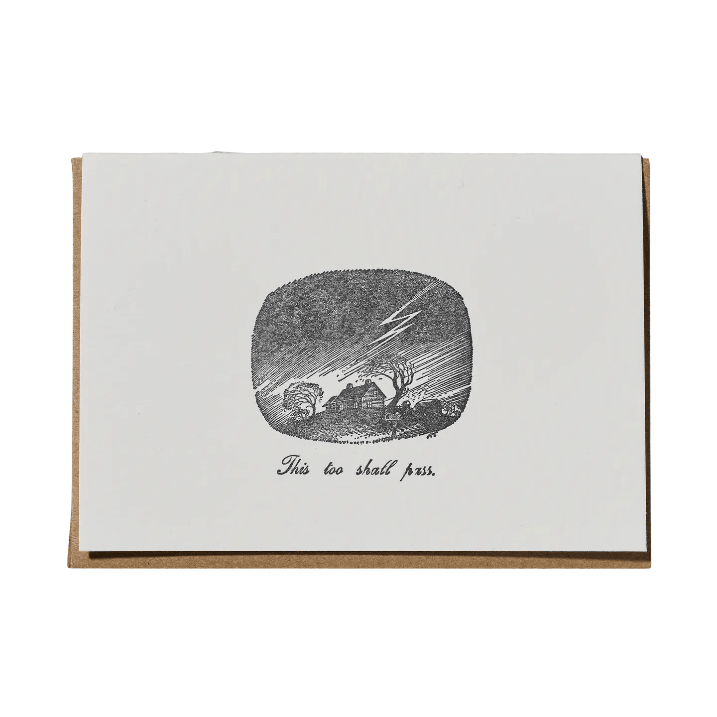 This Too Shall Pass Card